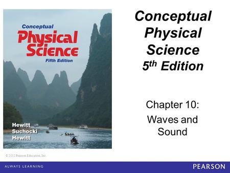 Conceptual Physical Science 5th Edition