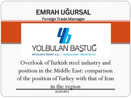 EMRAH UĞURSAL Foreign Trade Manager