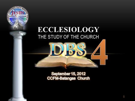 Ecclesiology the study of the Church