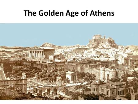 The Golden Age of Athens