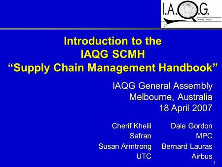 Introduction to the IAQG SCMH “Supply Chain Management Handbook”