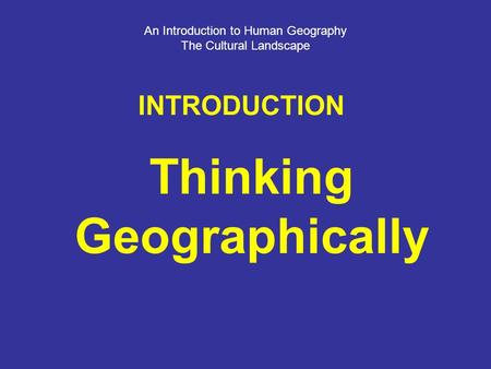 Thinking Geographically