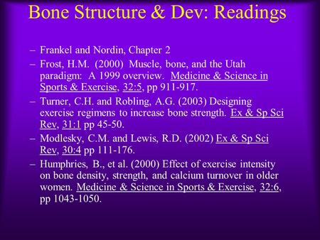 Bone Structure & Dev: Readings