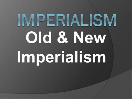 Old & New Imperialism.  Europe’s influence continued to expand in the 19 th c., and for all the same old reasons… What was new in this c. was the extent;