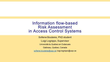 Information flow-based Risk Assessment in Access Control Systems