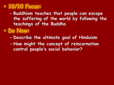 Buddhism Developed in India – Spread to other parts of Asia Approx. 2,500 years old Founded by Siddhartha Gautama (Buddha)