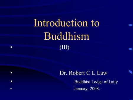 Introduction to Buddhism