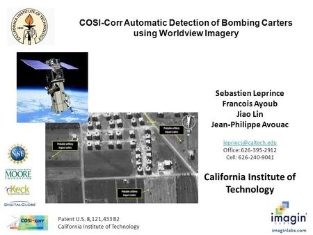 Imaginlabs.com Patent U.S. 8,121,433 B2 California Institute of Technology COSI-Corr Automatic Detection of Bombing Carters using Worldview Imagery Sebastien.