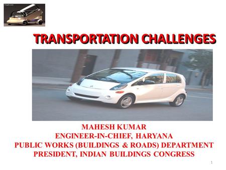 TRANSPORTATION CHALLENGES