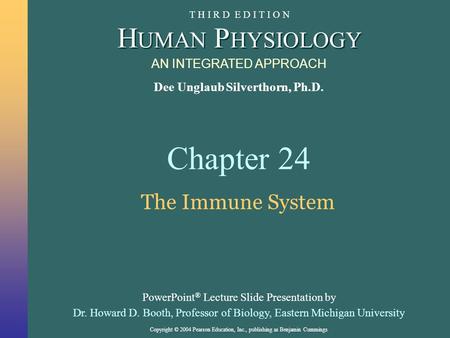 Chapter 24 The Immune System.