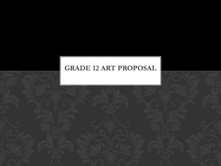  Tell me about you as an artist – particularly discuss your strengths and interests in the visual arts. What have you done successfully before? What.