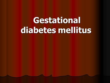 Gestational diabetes mellitus. Gestational diabetes and impaired glucose tolerance (IGT) in pregnancy affects between of all pregnancies and both have.