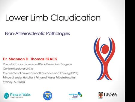 Lower Limb Claudication Non-Atherosclerotic Pathologies