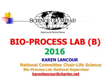 BIO-PROCESS LAB (B) 2016 KAREN LANCOUR