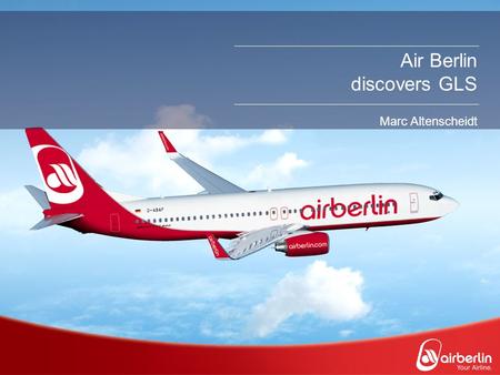 Air Berlin discovers GLS Marc Altenscheidt