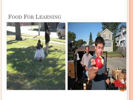 F OOD F OR L EARNING. O RIGINS OF P ROJECT Diana A. of WI Health Department asked if Mary Bohning would like to sit in on a Healthy Youth Kenosha County.