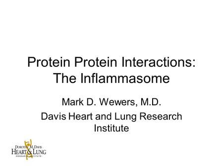 Protein Protein Interactions: The Inflammasome