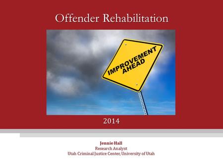 Offender Rehabilitation