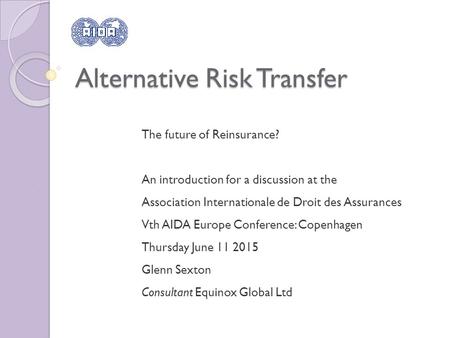 Alternative Risk Transfer