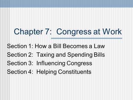 Chapter 7: Congress at Work