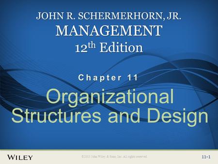 Organizational Structures and Design