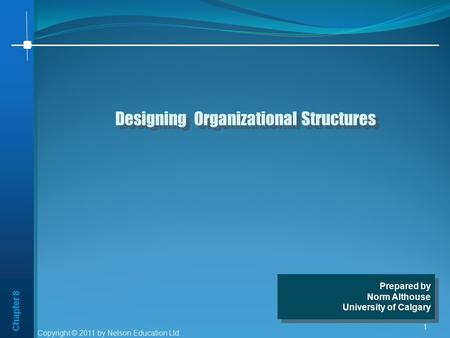 Designing Organizational Structures