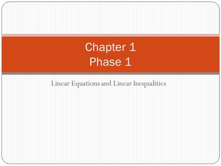 Linear Equations and Linear Inequalities