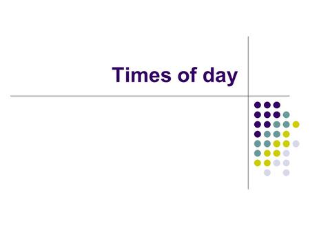 Times of day. Time and the concept in Potawatomi Time was never important to the Potawatomi people. You did something until you got it done or you went.