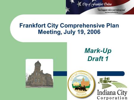 Mark-Up Draft 1 Frankfort City Comprehensive Plan Meeting, July 19, 2006.