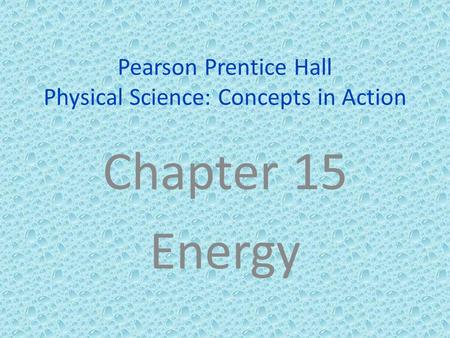 Pearson Prentice Hall Physical Science: Concepts in Action