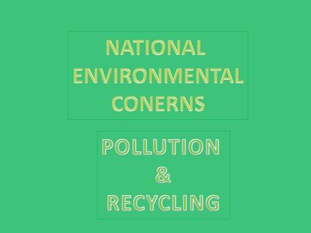 What kind of pollution do you see in these pictures? - air pollution What are the causes? -car exhaust fumes -industries or factories -smog (smoke + fog)