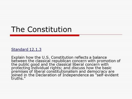 The Constitution Standard