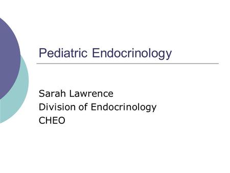 Pediatric Endocrinology