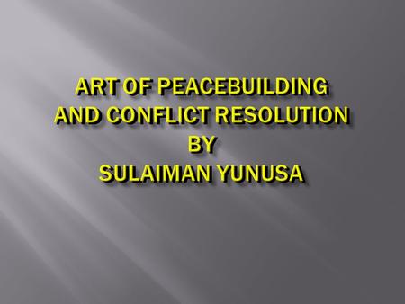 2 3 Selfishness Unselfishness 6 UNESCO Constitution “Since wars begin in the minds of men, it is in the minds of men that the defenses of peace must.