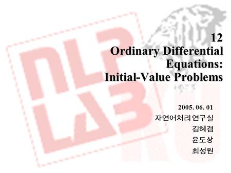 12 Ordinary Differential Equations: Initial-Value Problems