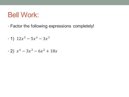 Bell Work:. UNIT 4 Polynomial and Rational Functions.