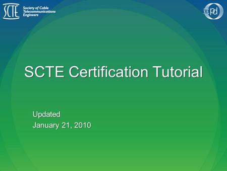 SCTE Certification Tutorial