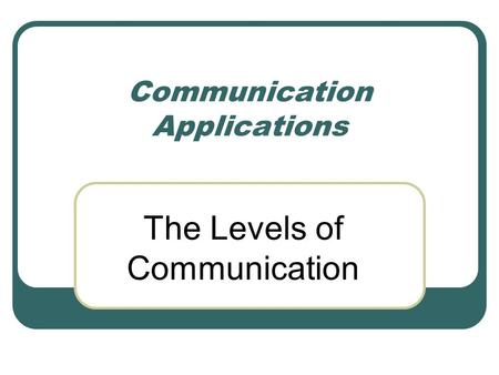 Communication Applications