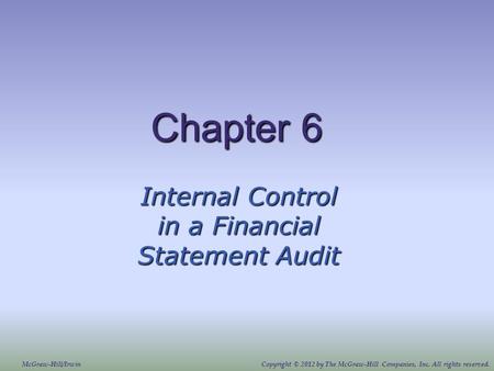 Internal Control in a Financial Statement Audit