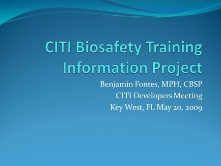 CITI Biosafety Training Information Project