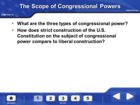 The Scope of Congressional Powers