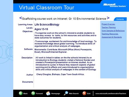 Project Overview Teacher Planning Work Samples & Reflections Teaching Resources Assessment & Standards Learning Areas Levels Objectives Software Description.