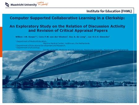 Computer Supported Collaborative Learning in a Clerkship: An Exploratory Study on the Relation of Discussion Activity and Revision of Critical Appraisal.