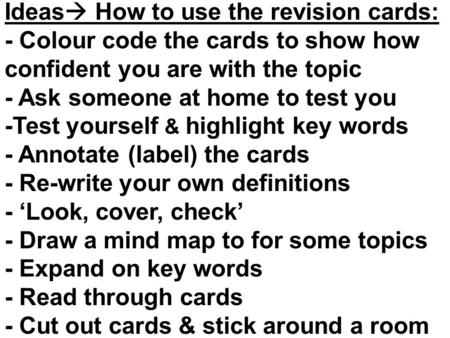 Ideas How to use the revision cards: