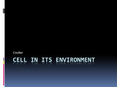 Coulter. Diffusion  The cell membrane is selectively permeable, which means that some substances can pass through the membrane while others cannot. 