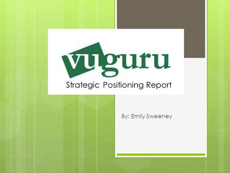 By: Emily Sweeney Strategic Positioning Report. Trend: More Advertising Described by: Garrahan (1), Jurgensen (2), Schechner and Schuker (6), and Vascellaro.