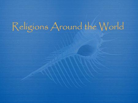 Religions Around the World