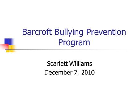 Barcroft Bullying Prevention Program