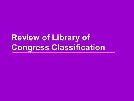 Review of Library of Congress Classification. D810.P53Pigeons Presbyterians see D810.C68 Propaganda Presbyterians see D810.C68 Propaganda D810.P6General.