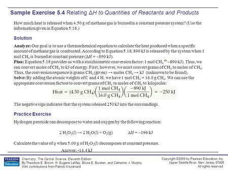 Copyright ©2009 by Pearson Education, Inc. Upper Saddle River, New Jersey 07458 All rights reserved. Chemistry: The Central Science, Eleventh Edition By.